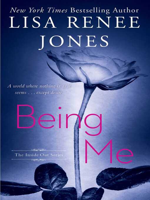 Title details for Being Me by Lisa Renee Jones - Wait list